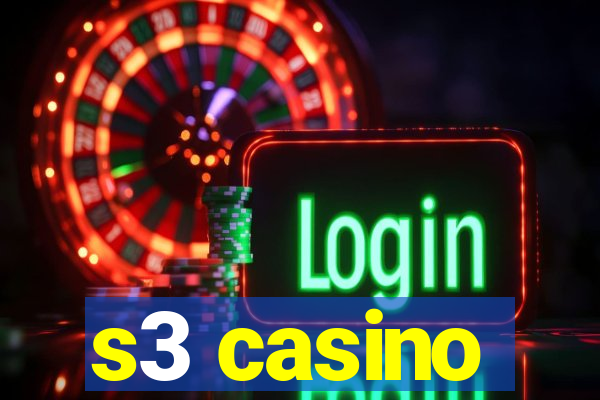 s3 casino